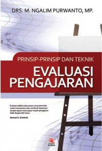 Prinsip-prinsip dan teknik evaluasi pengajaran