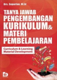 Tanya jawab pengembangan kurikulum & materi pembelajaran