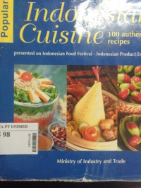 Popular Indonesian cuisine : 100 authentic recipes