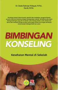 Bimbingan konseling : kesehatan mental di sekolah