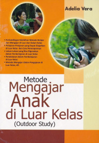 Metode mengajar anak di luar kelas (outdoor study)