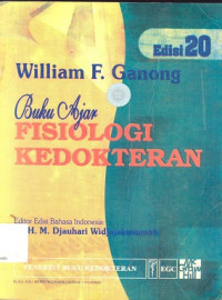 Buku ajar fisiologi kedokteran = Review of medical physiology