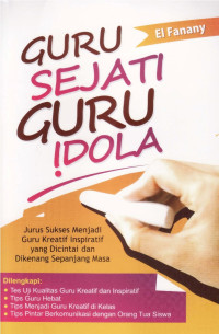 Guru sejati guru idola