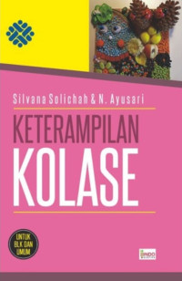 Keterampilan kolase untuk BLK dan umum