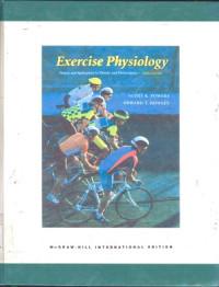 Exercise physiology : Theory and application to fitness and performance