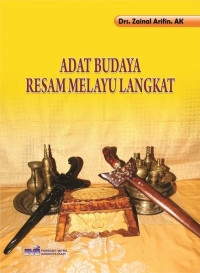 Adat budaya resam Melayu Langkat untuk lintas jenjang pendidikan