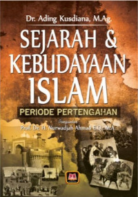 Sejarah & kebudayaan islam : periode pertengahan