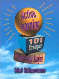 Active learning : 101 strategies to teach any subject
