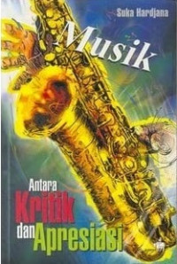 Musik antara kritik dan apresiasi