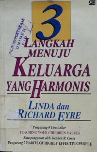 3 Langkah menuju keluarga yang harmonis