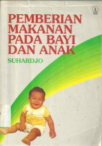 Pemberian makanan pada bayi dan anak