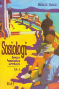 Sosiologi dengan pendekatan membumi