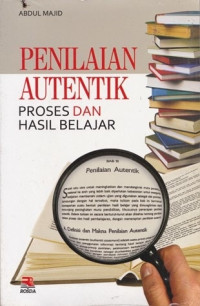 Penilaian autentik proses dan hasil belajar