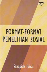 Format-format penelitian sosial