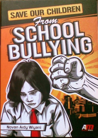 Save our children from school bullying