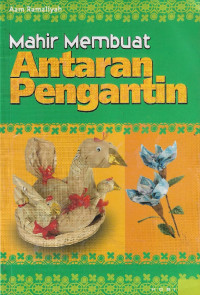 Mahir membuat antaran pengantin
