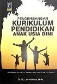 Pengembangan kurikulum pendidikan anak usia dini