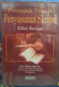 Petunjuk teknis penyusunan skripsi