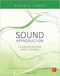 Sound reproduction : loudspeakers and rooms