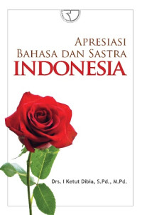 Apresiasi bahasa dan sastra