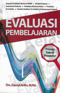 Evaluasi pembelajaran : prinsip, teknik, prosedur