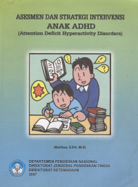 Asesmen dan strategi intervensi anak adhd (attention deficit hyperactivity disorders)