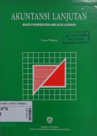 Akuntansi lanjutan suatu pendekatan melalui latihan