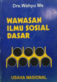 Wawasan ilmu sosial dasar