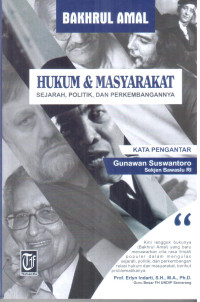 Hukum dan Masyarakat ; Sejarah, politik, dan perkembangannya