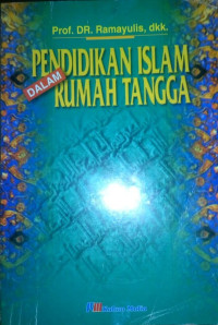 Pendidikan islam dalam rumah tangga