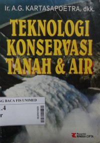 Teknologi konservasi tanah & air