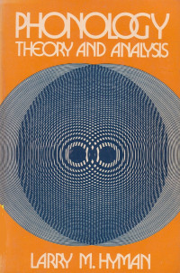 Phonology : theory and analysis