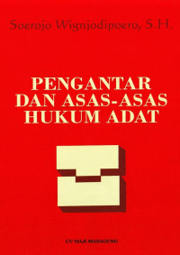 Pengantar dan asas-asas hukum adat