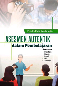 Asesmen autentik dalam pembelajaran