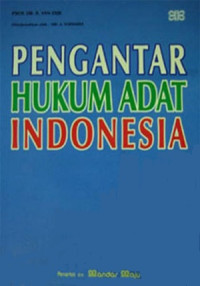 Pengantar hukum adat Indonesia