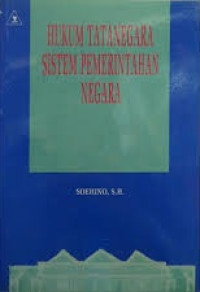 Hukum tatanegara sistem pemerintahan negara