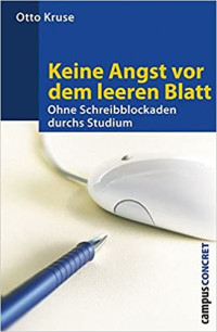 Keine angst vor dem leeren blatt : ohne schreibblochaden durchs studim