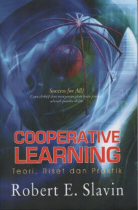 Cooperative learning : teori, riset dan praktik