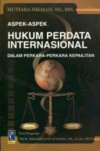 Aspek-aspek hukum perdata internasional dalam perkara-perkara kepailitan