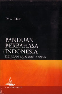 Panduan berbahasa Indonesia dengan baik dan benar