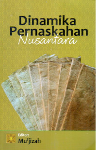 Dinamika Pernaskahan Nusantara