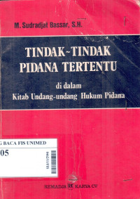 Tindak-tindak pidana tertentu di dalam kitab undang-undang hukum pidana