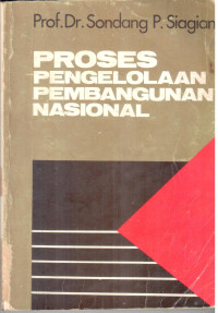 Proses Pengelolaan Pembangunan Nasional