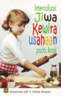 Internalisasi jiwa kewirausahaan pada anak