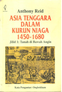 Asia Tenggara Dalam Kurun Niaga 1450-1680