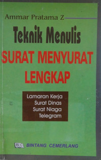 Teknik menulis surat menyurat lengkap