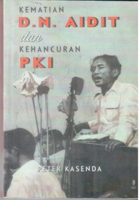 Kematian D.N, Aidit dan Kehancuran Pkl