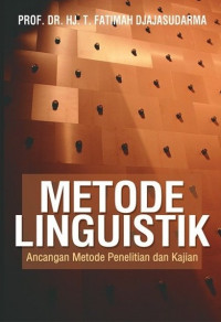 Metode linguistik : ancangan metode penelitian dan kajian