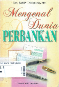 Mengenal dunia perbankan