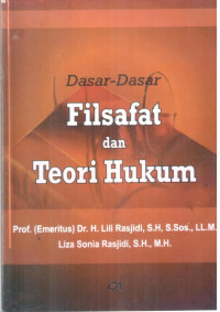 Dasar-  dasar Filsafat dan Teori Hukum